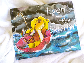 Even in the Storm